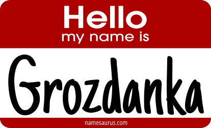 Hello my name is Grozdanka png download