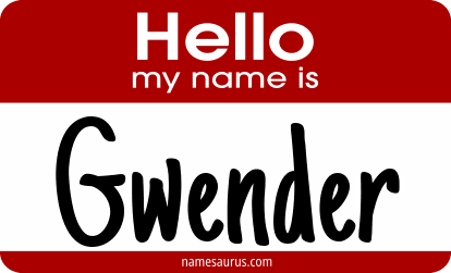 Hello my name is Gwender png download