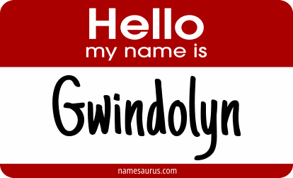 Hello my name is Gwindolyn png download