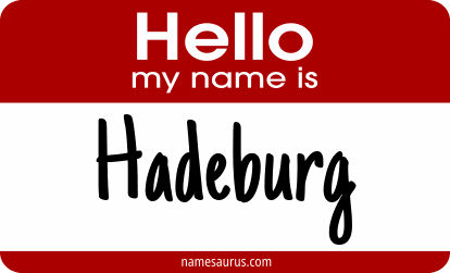 Hello my name is Hadeburg png download