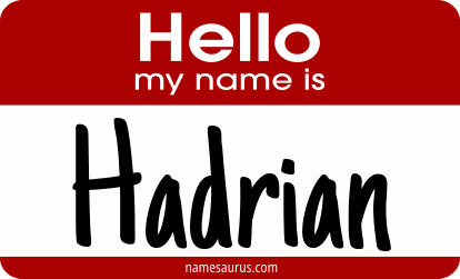 Hello my name is Hadrian png download