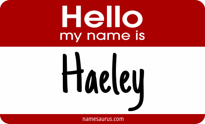 Hello my name is Haeley png download
