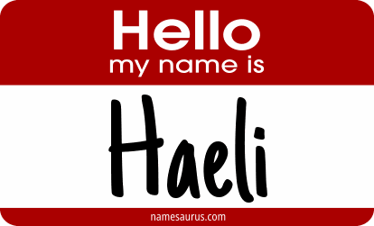 Hello my name is Haeli png download
