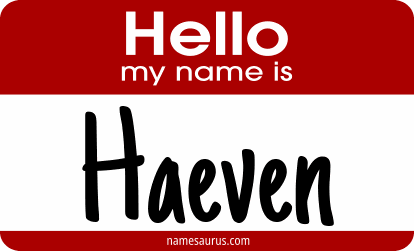 Hello my name is Haeven png download