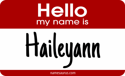 Hello my name is Haileyann png download