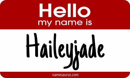 Hello my name is Haileyjade png download