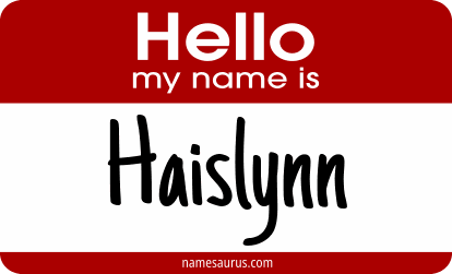 Hello my name is Haislynn png download