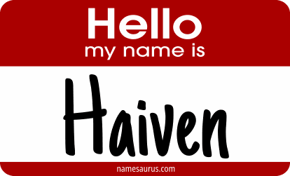 Hello my name is Haiven png download