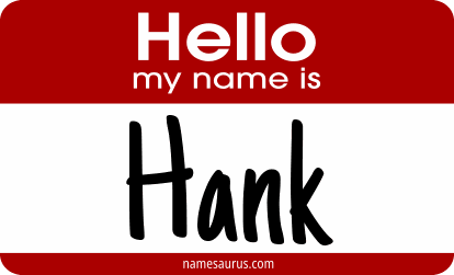 Hello my name is Hank png download
