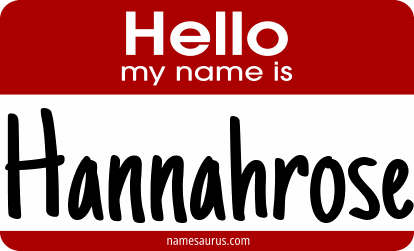 Hello my name is Hannahrose png download