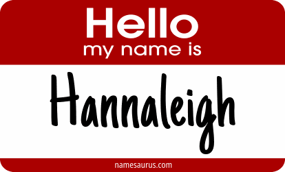 Hello my name is Hannaleigh png download