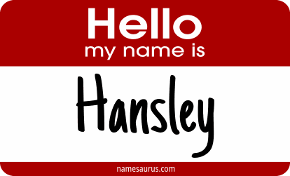 Hello my name is Hansley png download