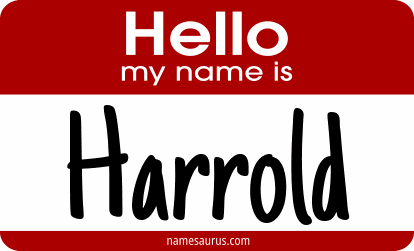 Hello my name is Harrold png download