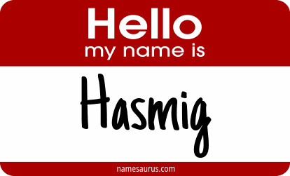 Hello my name is Hasmig png download