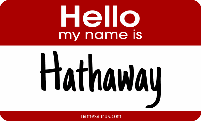 Hello my name is Hathaway png download