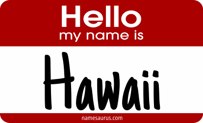 Hello my name is Hawaii png download
