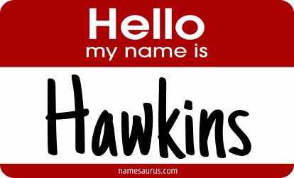 Hello my name is Hawkins png download