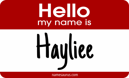 Hello my name is Hayliee png download