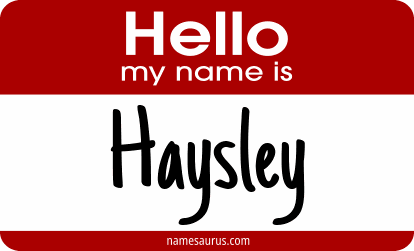 Hello my name is Haysley png download