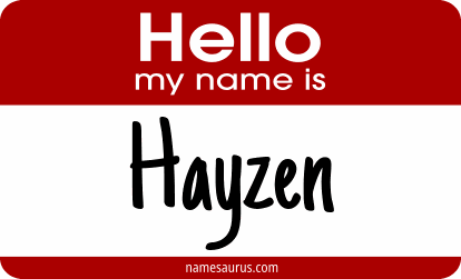 Hello my name is Hayzen png download