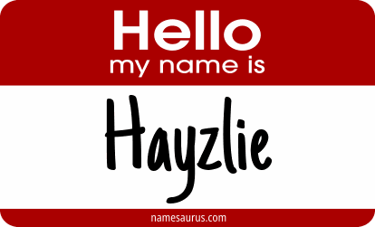 Hello my name is Hayzlie png download