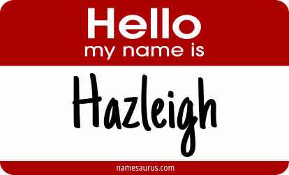 Hello my name is Hazleigh png download