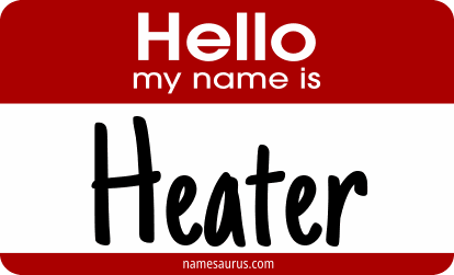 Hello my name is Heater png download