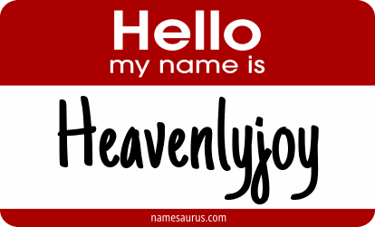 Hello my name is Heavenlyjoy png download