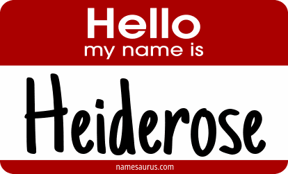 Hello my name is Heiderose png download