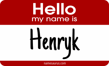 Hello my name is Henryk png download