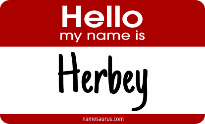 Hello my name is Herbey png download