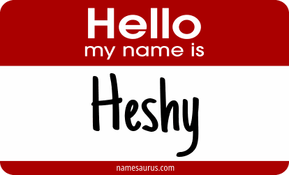 Hello my name is Heshy png download