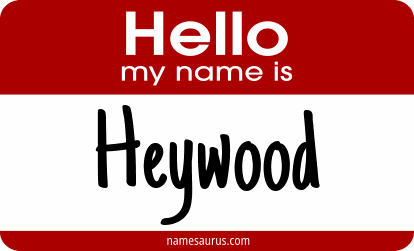 Hello my name is Heywood png download