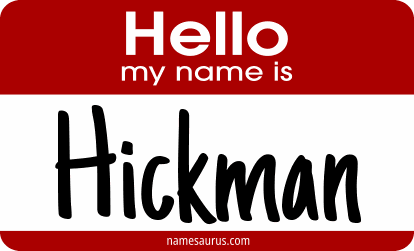 Hello my name is Hickman png download