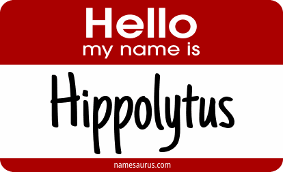 Hello my name is Hippolytus png download