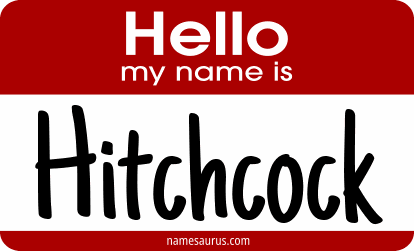 Hello my name is Hitchcock png download