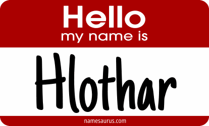 Hello my name is Hlothar png download