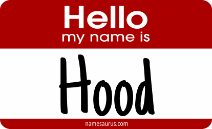 Hello my name is Hood png download
