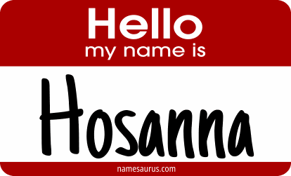 Hello my name is Hosanna png download