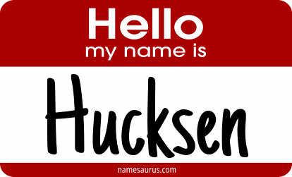 Hello my name is Hucksen png download