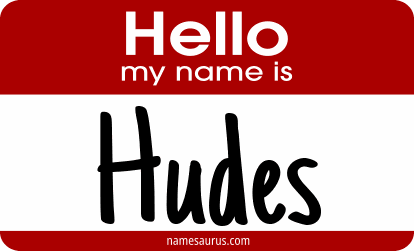 Hello my name is Hudes png download