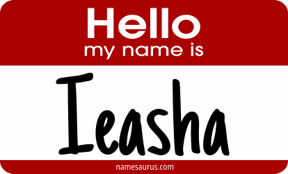 Hello my name is Ieasha png download