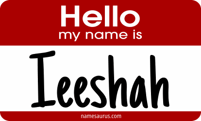 Hello my name is Ieeshah png download