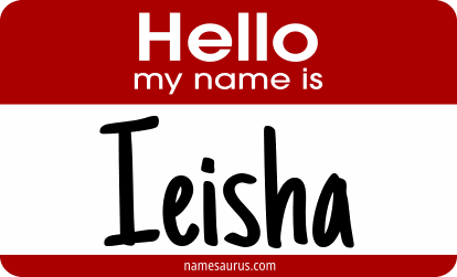 Hello my name is Ieisha png download