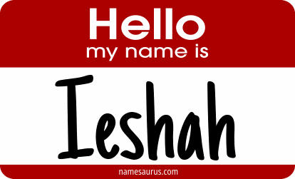 Hello my name is Ieshah png download