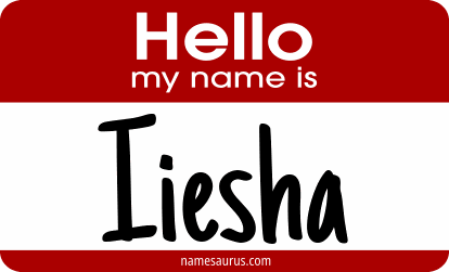 Hello my name is Iiesha png download