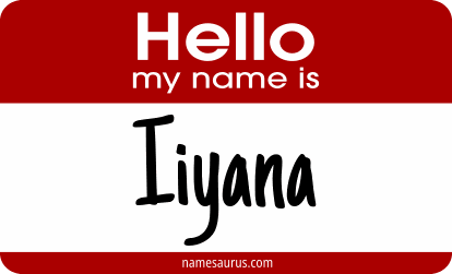 Hello my name is Iiyana png download