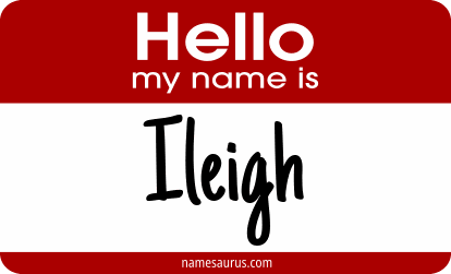 Hello my name is Ileigh png download