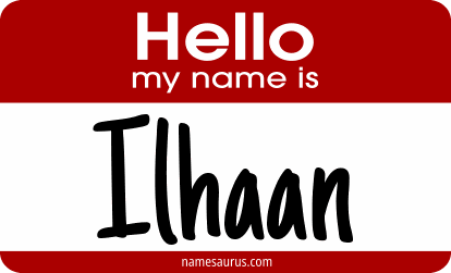 Hello my name is Ilhaan png download