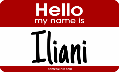 Hello my name is Iliani png download
